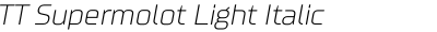 TT Supermolot Light Italic